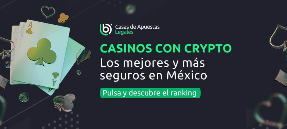 Mejores casinos online en México con criptomonedas