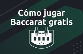 Juego baccarat gratuito tips