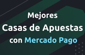 Mercado pago casas de apuestas