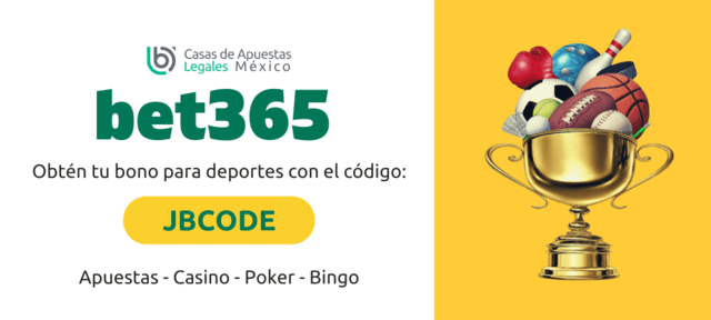 Bet365 licencia en México bono de bienvenida deportes