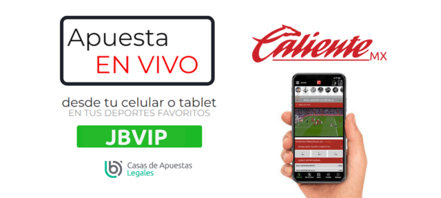 sports Caliente app promociones en vivo stream México