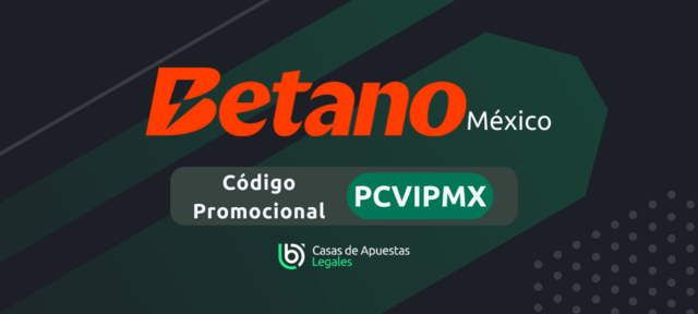 betano mexico codigo del bono